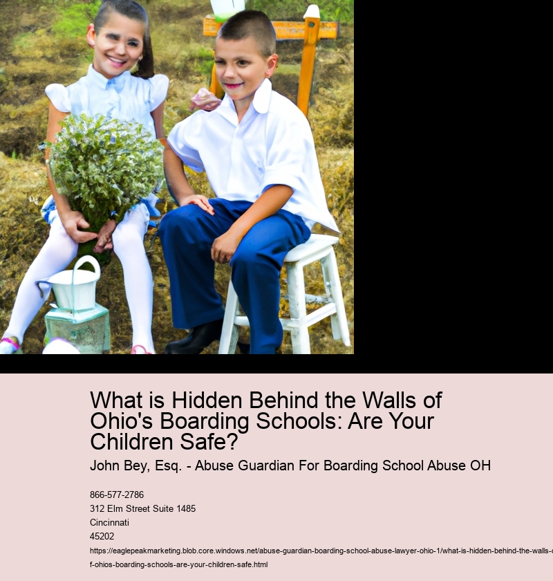 What is Hidden Behind the Walls of Ohio's Boarding Schools: Are Your Children Safe?